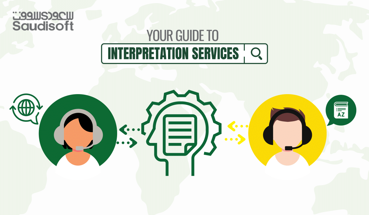 Your guide to Interpretation Services
